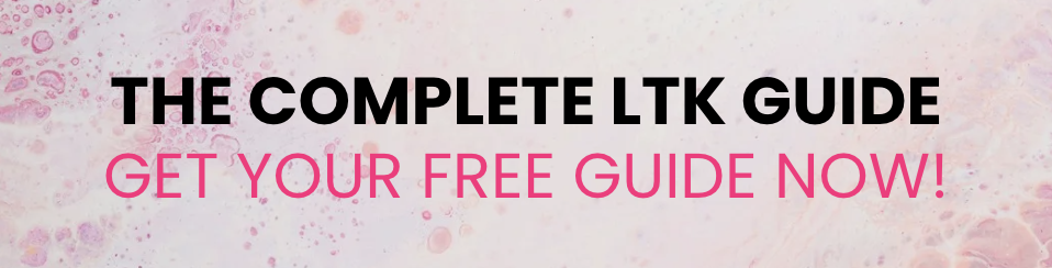 Download your free complete ltk guide now!